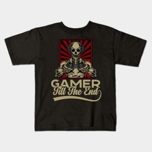 Gamer Till The End Funny Gaming Gift for Video Games lovers Kids T-Shirt